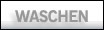 Waschen